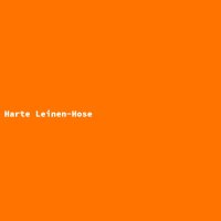 Harte Leinen-Hose