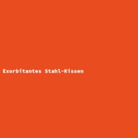 Exorbitantes Stahl-Kissen
