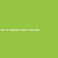 Hervorragende Papier-Rutsche
