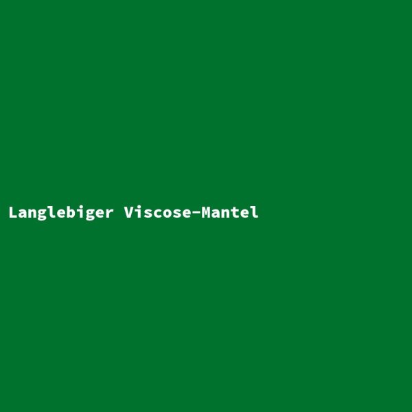 Langlebiger Viscose-Mantel